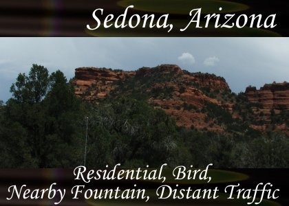 SoundScenes - Atmo-Arizona - Sedona, Residential