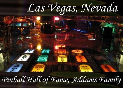 SoundScenes - Atmo-Nevada - Las Vegas, Pinball Hall of Fame, Addams Family