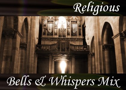 Bells and Whispers Mix 0:30