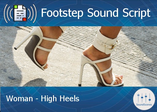 footstep script – woman – high heels